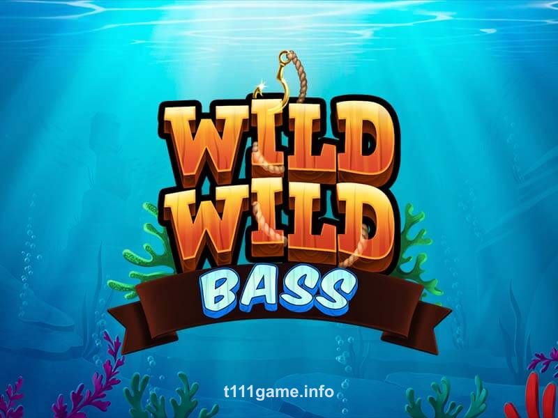 Wild Wild Bass
